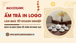 Cách chọn ấm trà in logo làm quà tặng doanh nghiệp Tết 2026